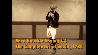 Bare-Knuckle boxing #4:  Complete art of boxing- 1788