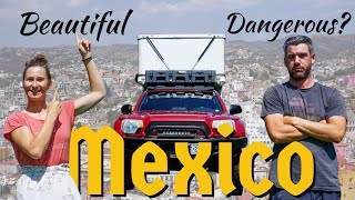 Is MEXICO dangerous? | OVERLANDING Through a RedZone | PanAmerican EP6