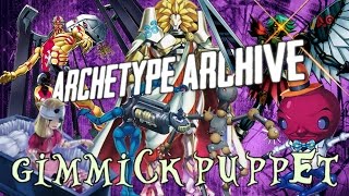 Archetype Archive - Gimmick Puppet