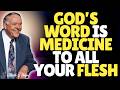 Kenneth E. Hagin: GOD’S WORD IS MEDICINE — RECEIVE HEALING Through FAITH, CONFESSION & PRAYER