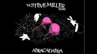 The Steve Miller Band - Abracadabra [HQ]