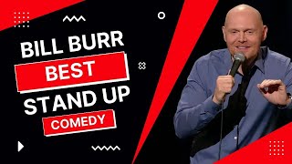 Bill Burr Stand Up Comedy Best Jokes: Michelle Obama | Motherhood |No Means No | Pedophiles