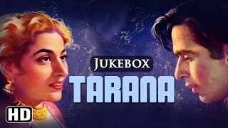 All Songs Of Tarana {HD} -  Dilip Kumar - Madhubala - Anil Biswas - Old Hindi Songs