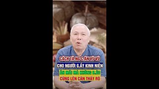 Tiết Lộ CÁCH TĂNG CÂN VÙ VÙ CHO NGƯỜI GẦY KINH NIÊN, ĂN MÃI MÀ KHÔNG B ÉO CŨNG LÊN CÂN THẤY RÕ