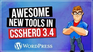 CSS Hero Tutorial - All New Tools in CSSHero 3.4