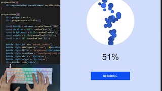 ASMR Programming - File Upload Progress Bar - HTML CSS And JavaScript - No Talking