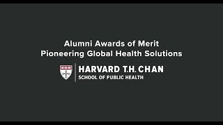 2024 Alumni Awards of Merit: Pioneering Global Health Solutions
