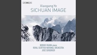 Sichuan Image, Op. 70: No. 19, Ambition of Sichuan