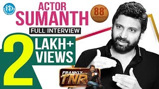 Actor Sumanth Full Interview - Unseen Demo Shoot | Frankly With TNR #88 | Talking Movies With iDream