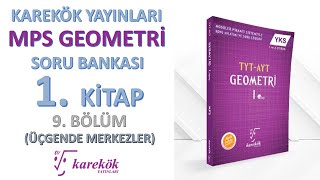 ÜÇGENDE MERKEZLER TARAMA TESTİ || MPS SORU BANKASI || KAREKÖK YAYINLARI || 9. BÖLÜM