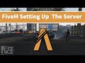 FiveM Scripting | Setting up your server | EP1