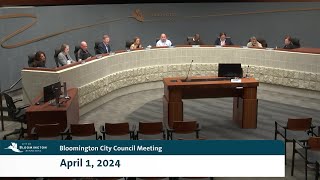 April 1, 2024 Bloomington City Council Meeting