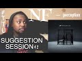Suggestion Session 42: NF - Perception ALBUM REACTION