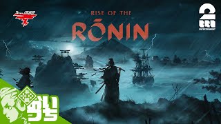 #1【己の運命を切り開け】おついちの「Rise of the Ronin (ライズ オブ ローニン)」【2BRO.】