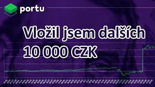 Automatické investice na Portu.cz - Vložil jsem dalších 10 000 Kč | Zkušenosti po více než roce