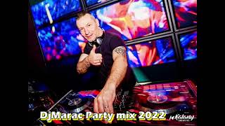 DjMarac - Party mix 2022 vol.1