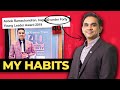 How I made it into ET 40 under 40? My Habits! | Ashok Ramachandran