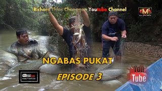 Ngabas Pukat- Episode 3