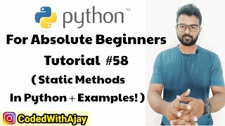 Static Methods In Python | Python Tutorials For Absolute Beginners In Hindi #58