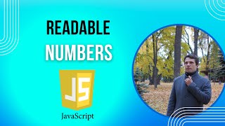 Javascript - How to make numbers readable