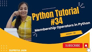 Membership Operators in Python | Python Tutorial #34