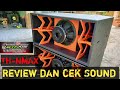 Review dan ceksound TH-NMAX custom by GTK Audio Box Speaker