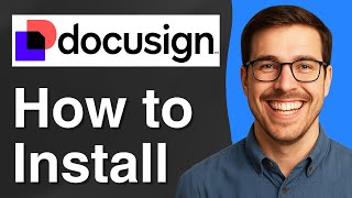 How to install DocuSign [2025 Easy Guide]