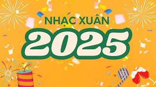 Xuân Sum Họp - Tết Bình An Remix, Chúc Tết Mọi Nhà , Nhạc Tết 2025 Remix, Nhạc Xuân 2025