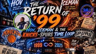 BDell on The Return of ’99: Jay-Z, IceMan & the Knicks vs. Spurs Time Loop
