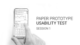 Paper Prototype Usability Test Session 1