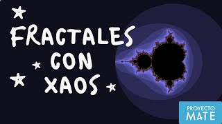 Software para Fractales | Matemáticas | Curso de Verano Proyecto Mate 2020