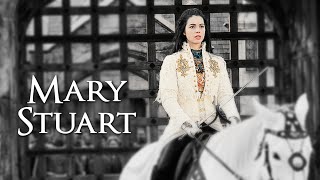 Mary Stuart || A Great Unifier
