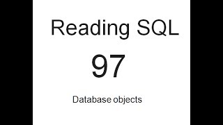 Database objects: SQL Tutorial 97
