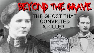 S4, Ep. 5 - Beyond the Grave: The Ghost that Convicted a Killer