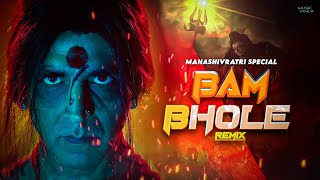 Bam Bholle - [Remix] | Mahashivratri Special | Laxmii | ASR | Akshay Kumar | Akash GFX | Music World