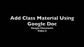 Google Classroom Add Material Using Google Doc