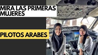 Emirates: Mujeres piloto volando alto alrededor del Mundo.Vuelo con feminas en Arabia Saudita.