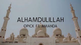 Opick ft Amanda Alhamdulillah Lirik