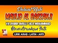 sholawat maulid al barzanji | sholawat nabi lirik arab latin dan terjemahan