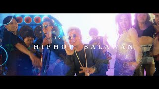 TAIYPP \u0026 WINDOW - HIPHOP SALAWAN  (Official MV 4k)