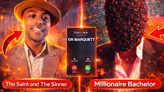 @millionairebachelor EXPOSES The Saint and the Sinner @MarquettDavon SCAM w/ @eascapewithspeakeazy