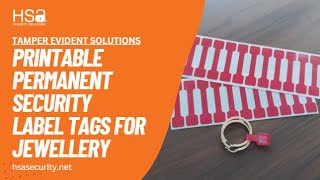 TAMPER EVIDENT JEWELLERY TAGS - HSA Security Solutions