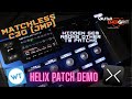 Worship Tutorials Matchless C30 Jump TM Helix Preset (Hidden Gem Among The Other TM Presets)