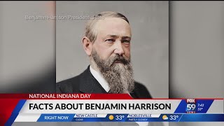 National Indiana Day: learning about President Benjamin Harrison