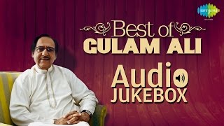 Best of Gulam Ali | Ghazal Hits | Audio Jukebox |Musafir Chalte Chalte Thak Gaya Hai |Tazkira-E-Daur