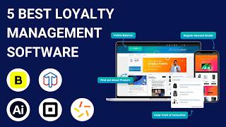 5 Best Loyalty Management Software Programs for 2025 (Full Demo \u0026 Comparison)