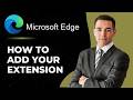 How To Add Extensions In Microsoft Edge [Tutorial]