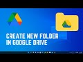 How to Create a New Folder in Google Drive | Step-by-Step Tutorial