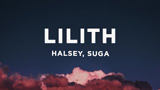 Halsey, SUGA - Lilith (Lyrics)