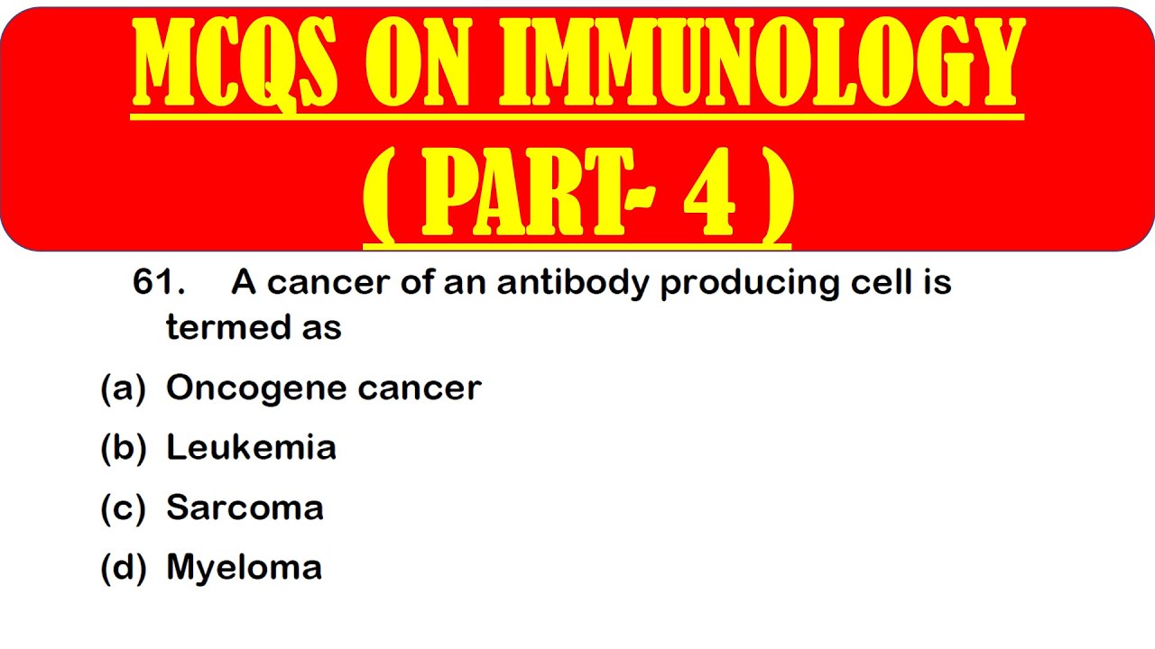 MCQS ON IMMUNOLOGY *PART 4* | IMMUNOLOGY MCQ QUESTION WITH ANSWER - YouTube